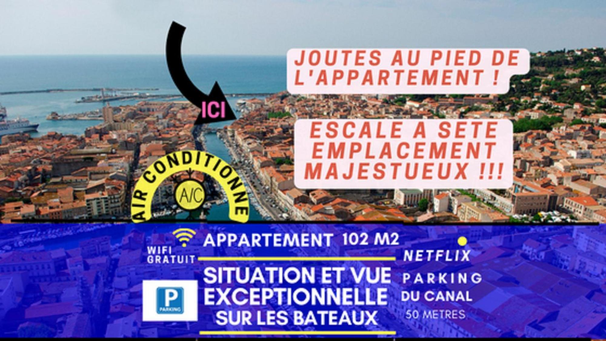 Magnifique Appart 102 M2 Au Bord De L'Eau Hyper Centre Сет Екстериор снимка